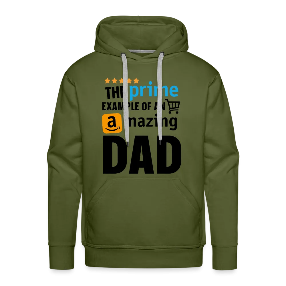 The Prime Example Of An Amazing Dad Men’s Premium Hoodie